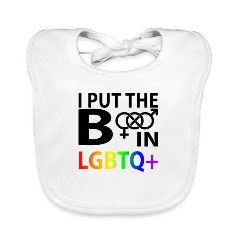 i-put-the-b-in-lgbtq-baby-bio-laetzchen-weiss