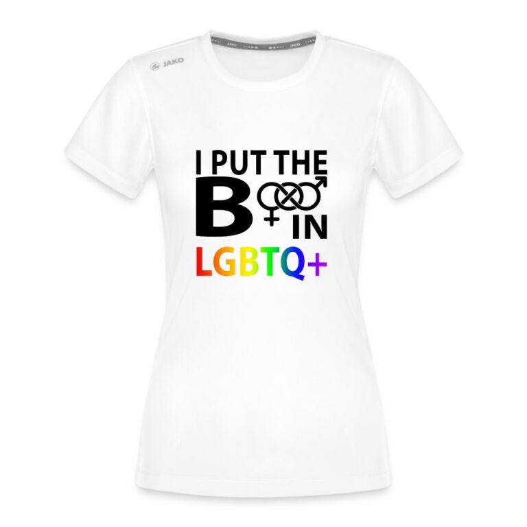 i-put-the-b-in-lgbtq-jako-frauen-t-shirt-run-20-weiss