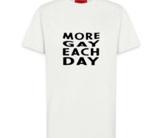 More Gay each day - Organic Relaxed T-Shirt Made in EU OFF WHITE