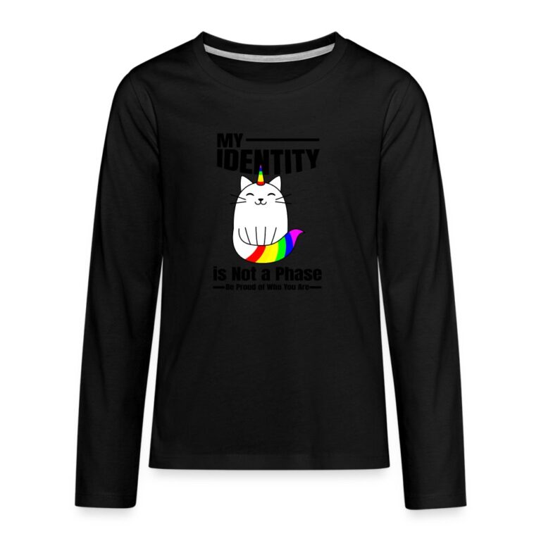 my-identity-is-not-a-phase-teenager-premium-langarmshirt-schwarz