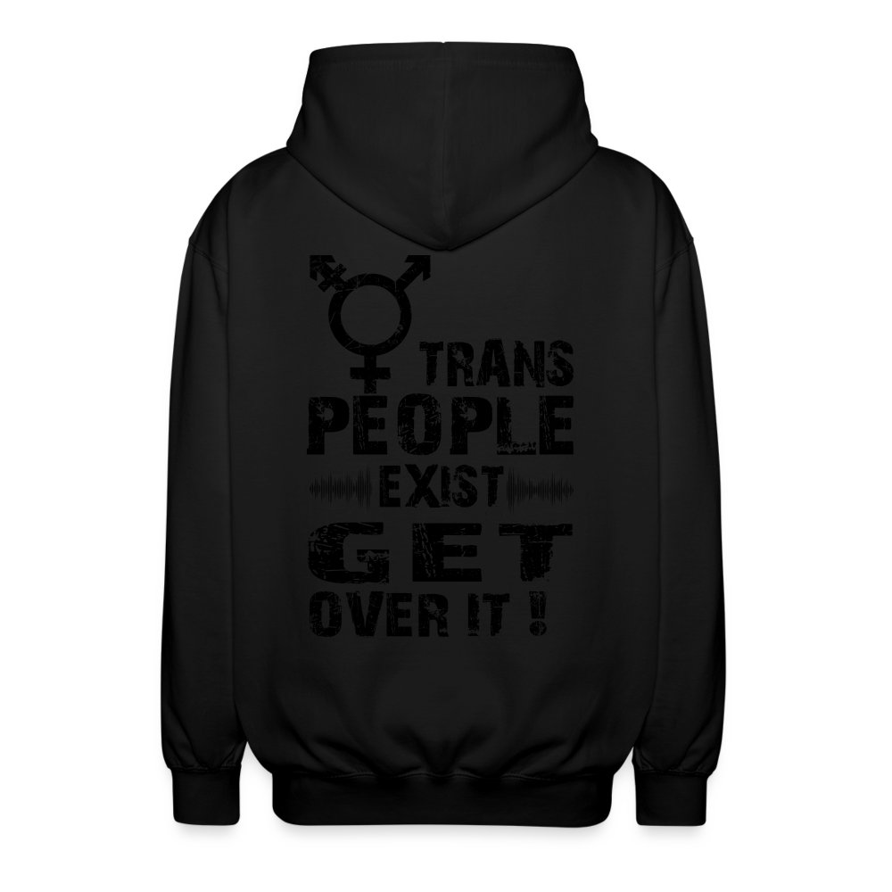 trans-people-exist-get-over-it-unisex-kapuzenjacke-schwarz