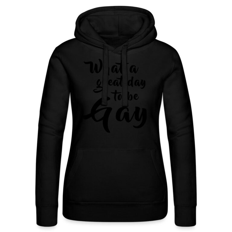 what-a-great-day-to-be-gay-frauen-kapuzen-sweater-von-russell-schwarz