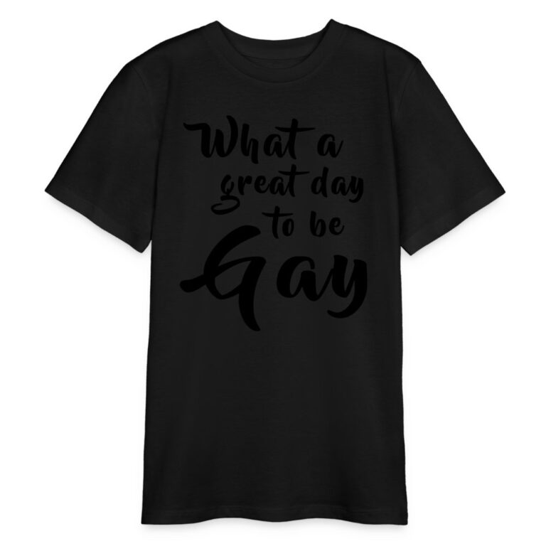 what-a-great-day-to-be-gay-stanleystella-bio-teenager-t-shirt-mini-creator-schwarz