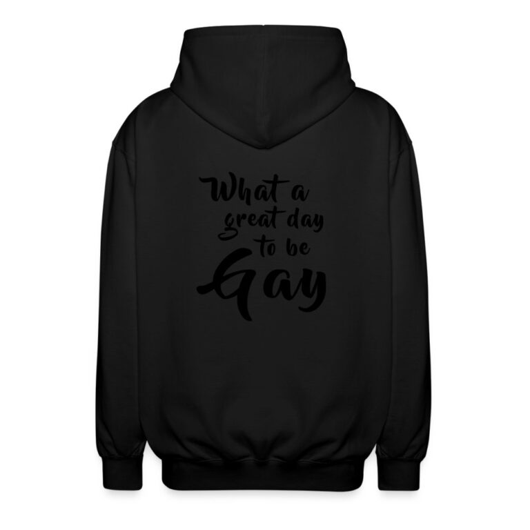 what-a-great-day-to-be-gay-unisex-kapuzenjacke-schwarz