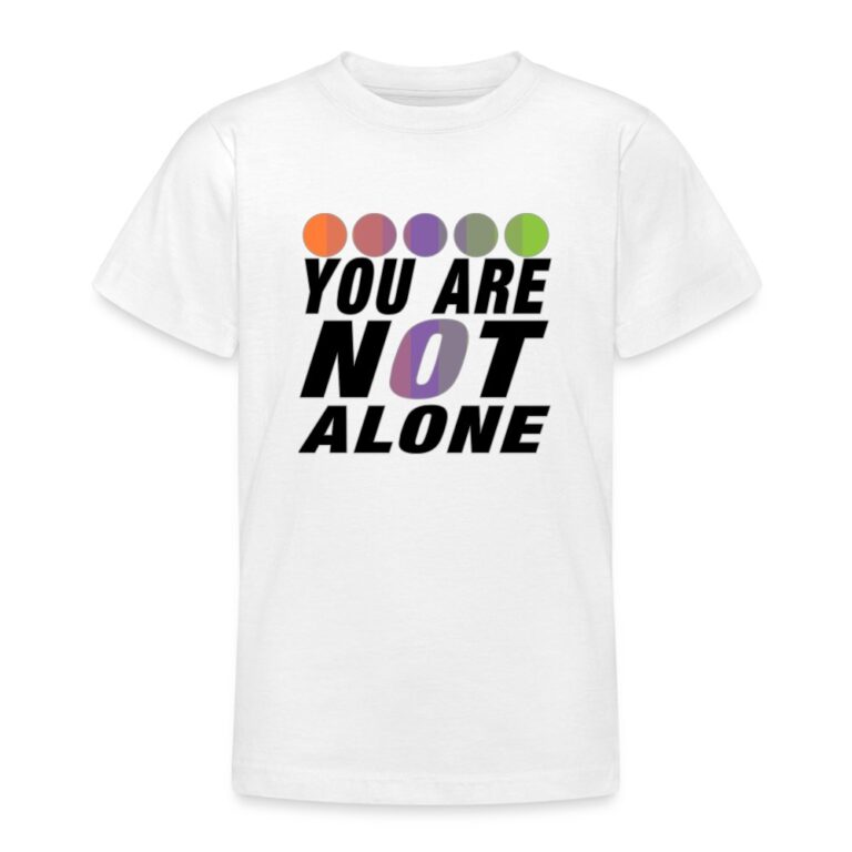 you-are-not-alone-aliagender-pride-teenager-t-shirt-weiss