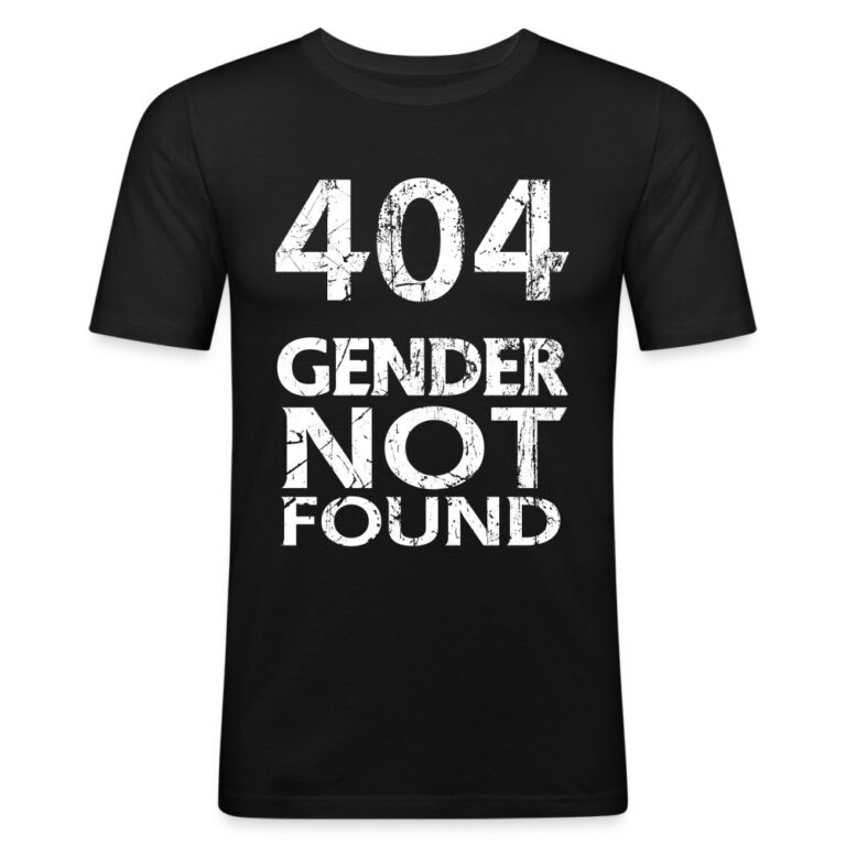 404-gender-not-found-maenner-slim-fit-t-shirt-schwarz