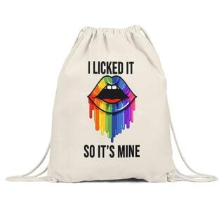 Hey!Print I Licked It So It's Mine Turnbeutel Gymsack LGBT Gay LGBTQ Pride Queer Homosexuell CSD Pride Week Geschenk