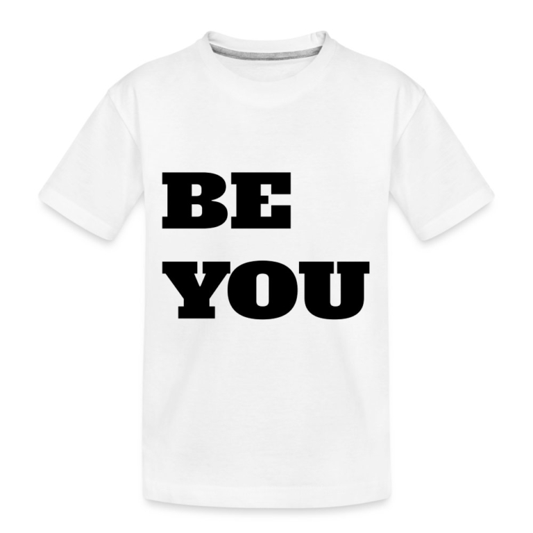 be-you-teenager-premium-bio-t-shirt-weiss