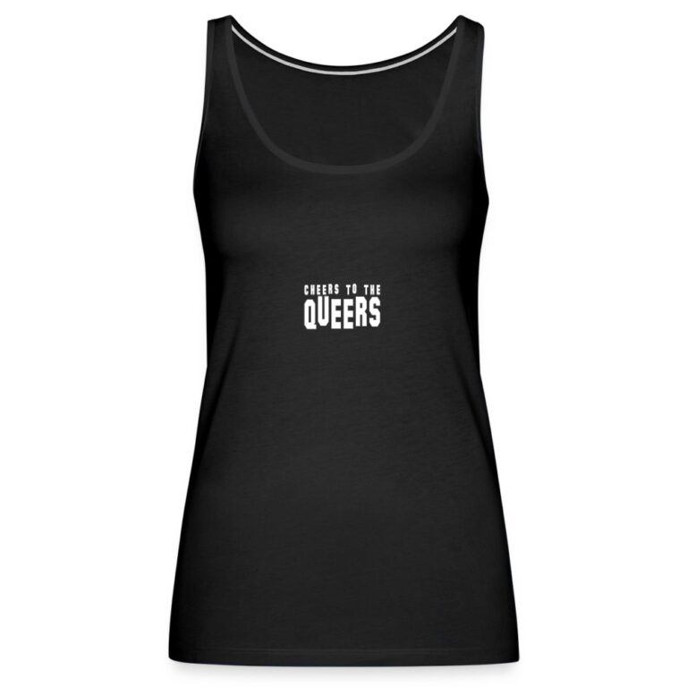 cheers-to-the-queers-frauen-premium-tank-top-schwarz