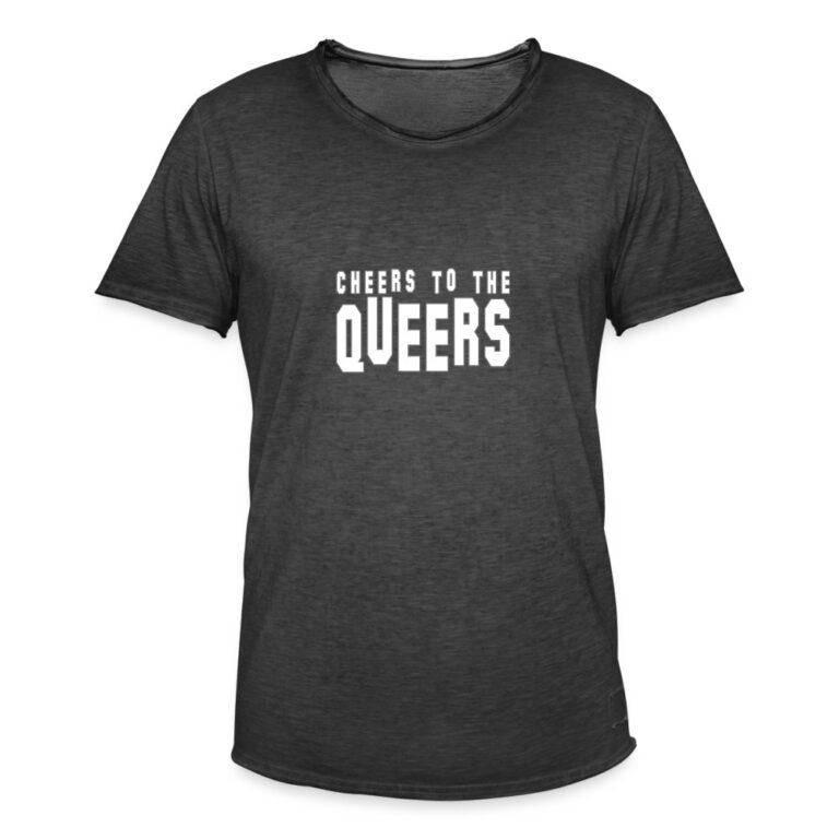 cheers-to-the-queers-maenner-vintage-t-shirt-vintage-schwarz
