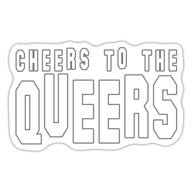 cheers-to-the-queers-sticker-mattweiss