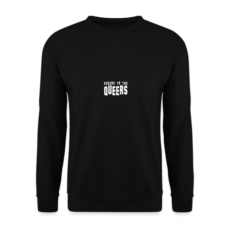 cheers-to-the-queers-unisex-pullover-schwarz