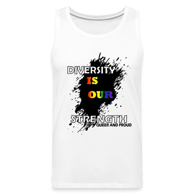 diversity-is-our-strength-queer-and-proud-maenner-premium-tank-top-weiss