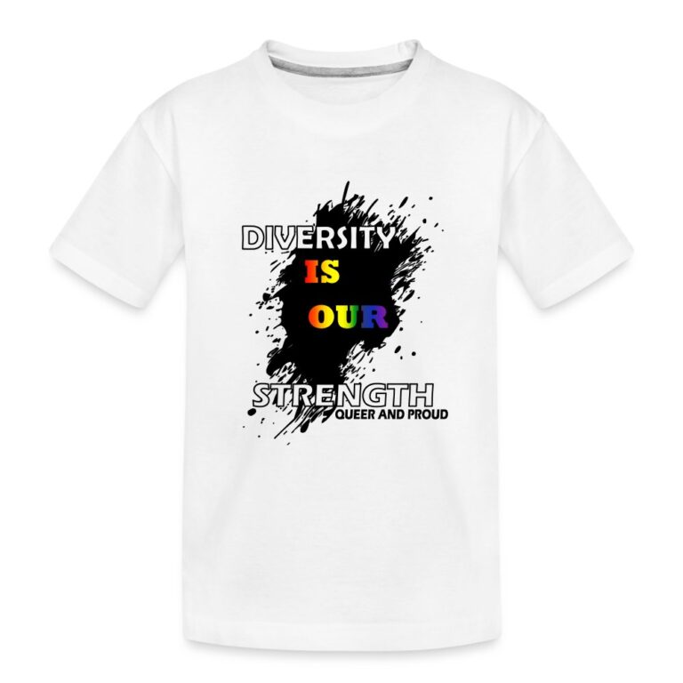 diversity-is-our-strength-queer-and-proud-teenager-premium-bio-t-shirt-weiss