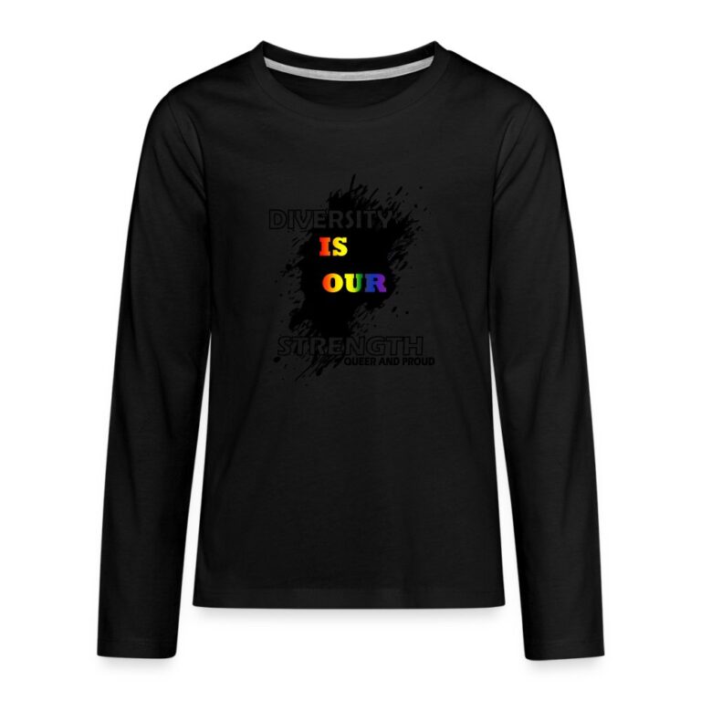 diversity-is-our-strength-queer-and-proud-teenager-premium-langarmshirt-schwarz