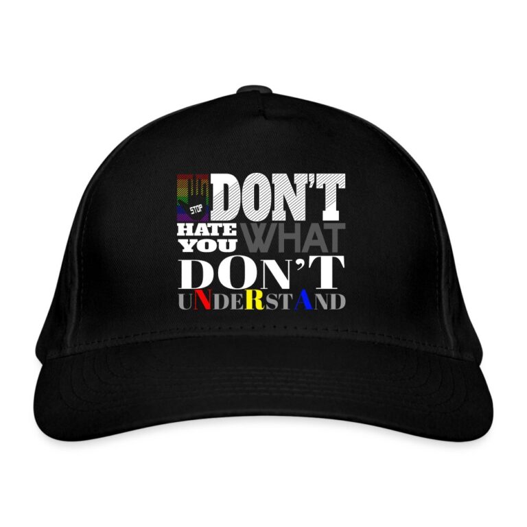 dont-hate-what-you-dont-understand-bio-baseballkappe-schwarz
