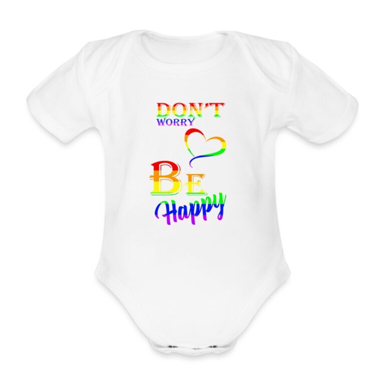 dont-worry-be-happy-baby-bio-kurzarm-body-weiss