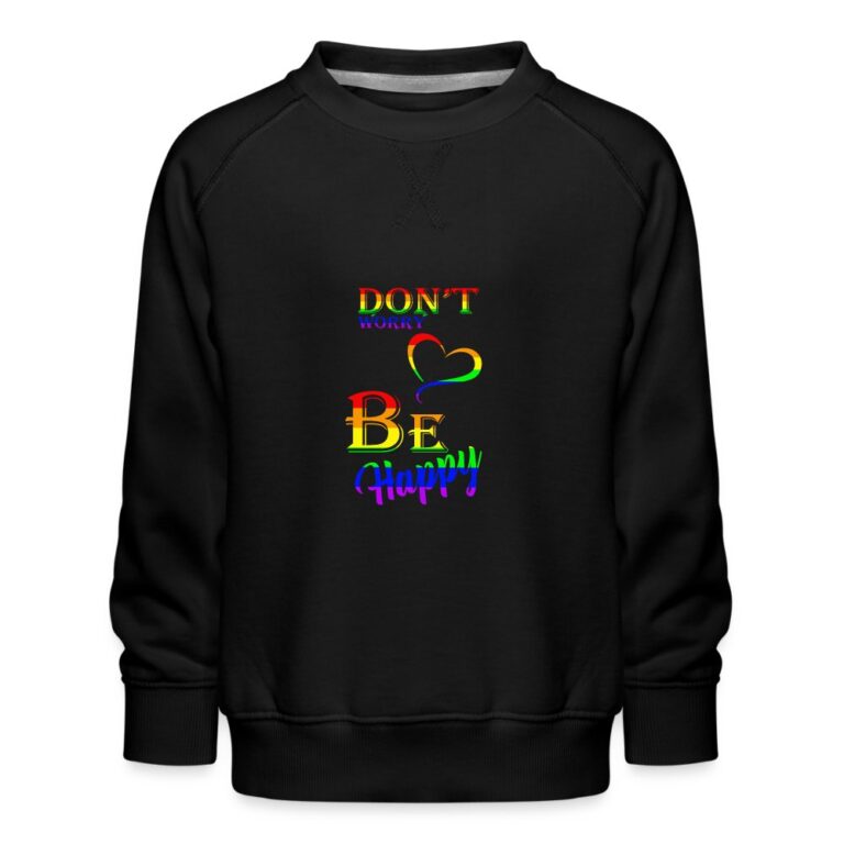 dont-worry-be-happy-kinder-premium-pullover-schwarz