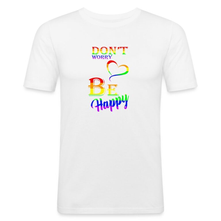dont-worry-be-happy-maenner-slim-fit-t-shirt-weiss