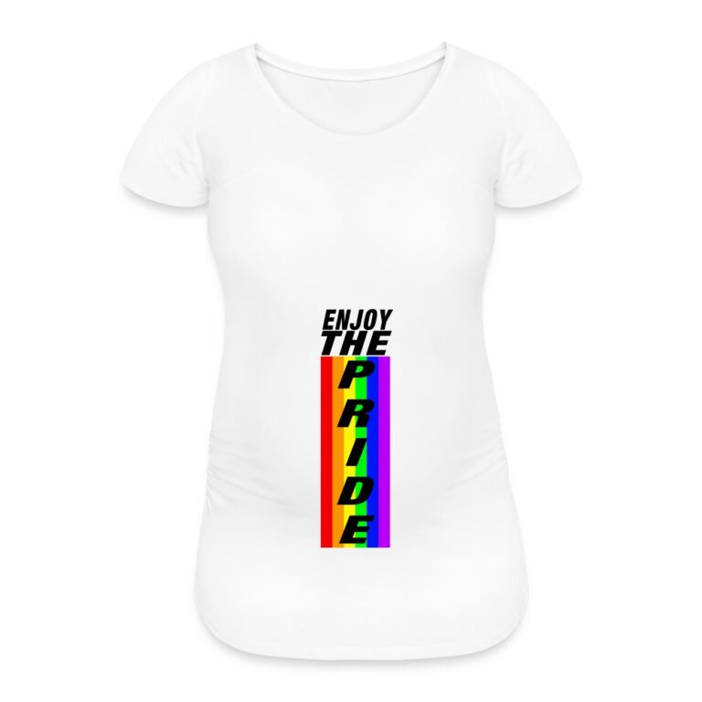 enjoy-the-pride-frauen-schwangerschafts-t-shirt-weiss