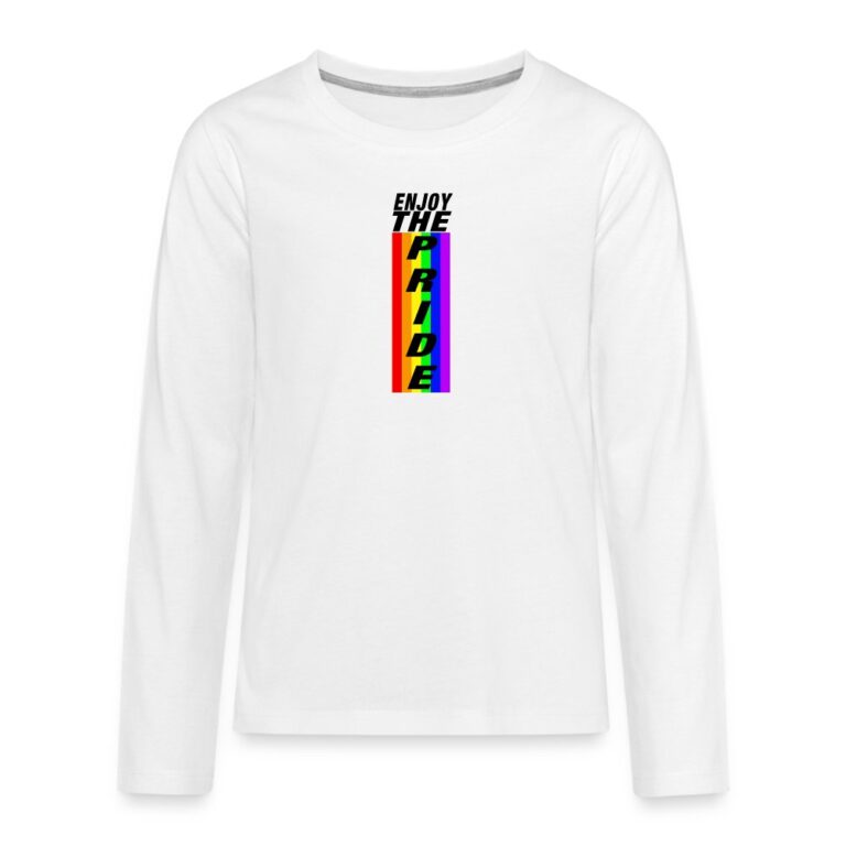 enjoy-the-pride-teenager-premium-langarmshirt-weiss