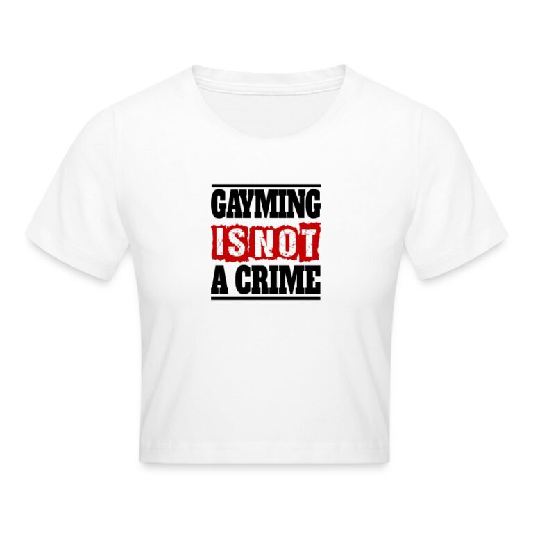 gayming-is-not-a-crime-cropped-t-shirt-weiss