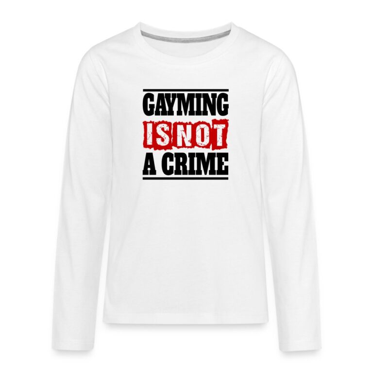 gayming-is-not-a-crime-teenager-premium-langarmshirt-weiss