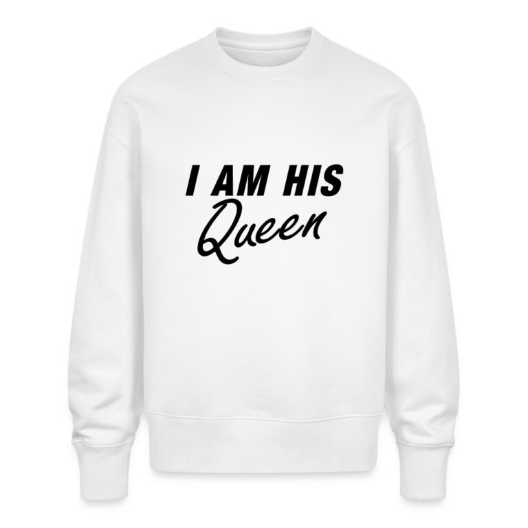 i-am-his-queen-stanleystella-unisex-oversize-bio-pullover-radder-weiss