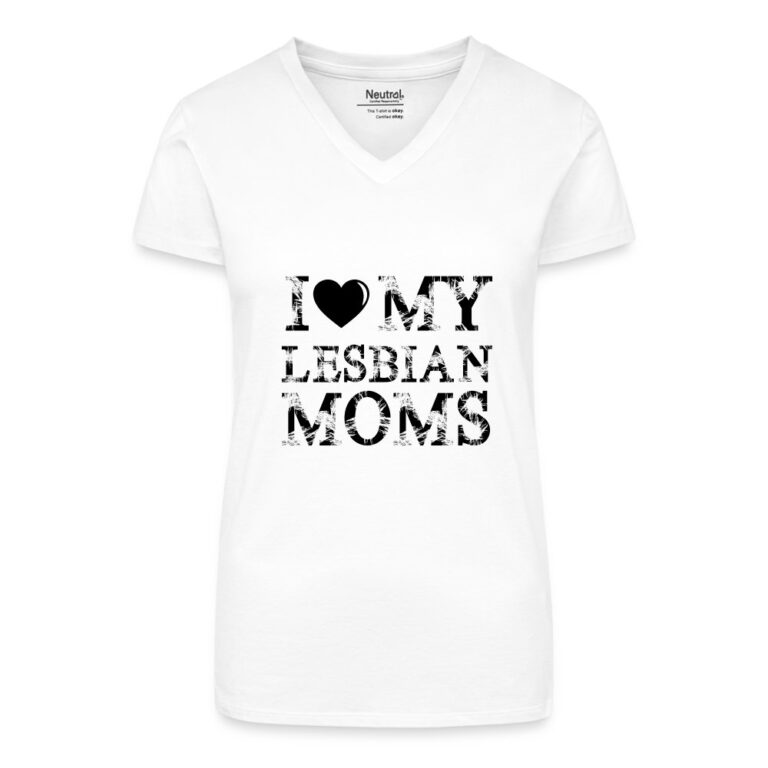 i-love-my-lesbian-moms-bio-frauen-t-shirt-mit-v-ausschnitt-weiss
