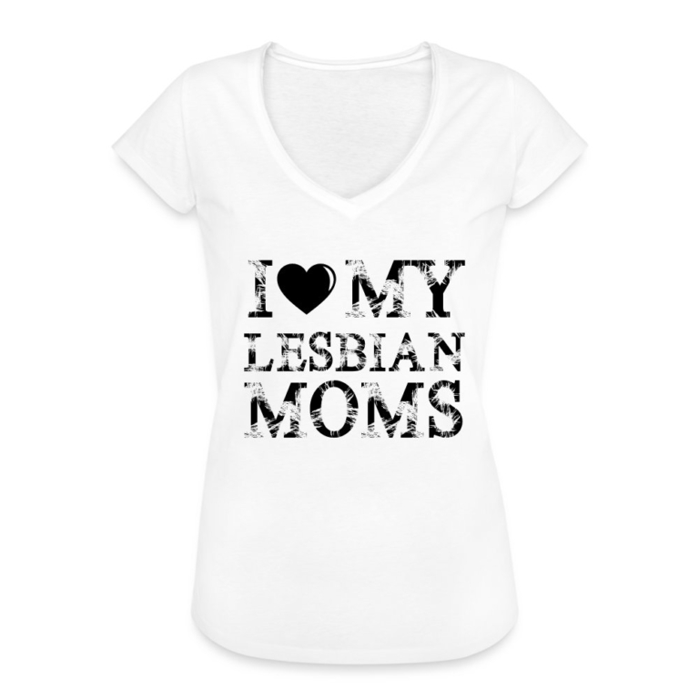 i-love-my-lesbian-moms-frauen-vintage-t-shirt-weiss