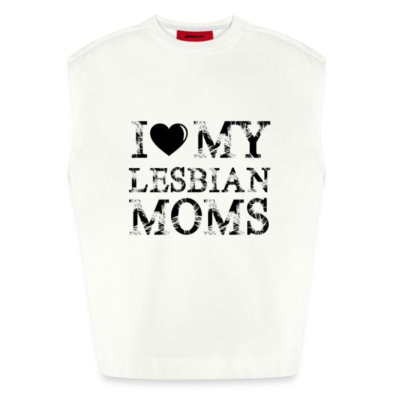 i-love-my-lesbian-moms-heavyweight-oversized-organic-tank-top-made-in-eu-off-white