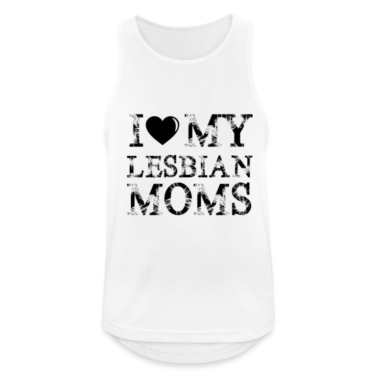 i-love-my-lesbian-moms-maenner-tank-top-atmungsaktiv-weiss