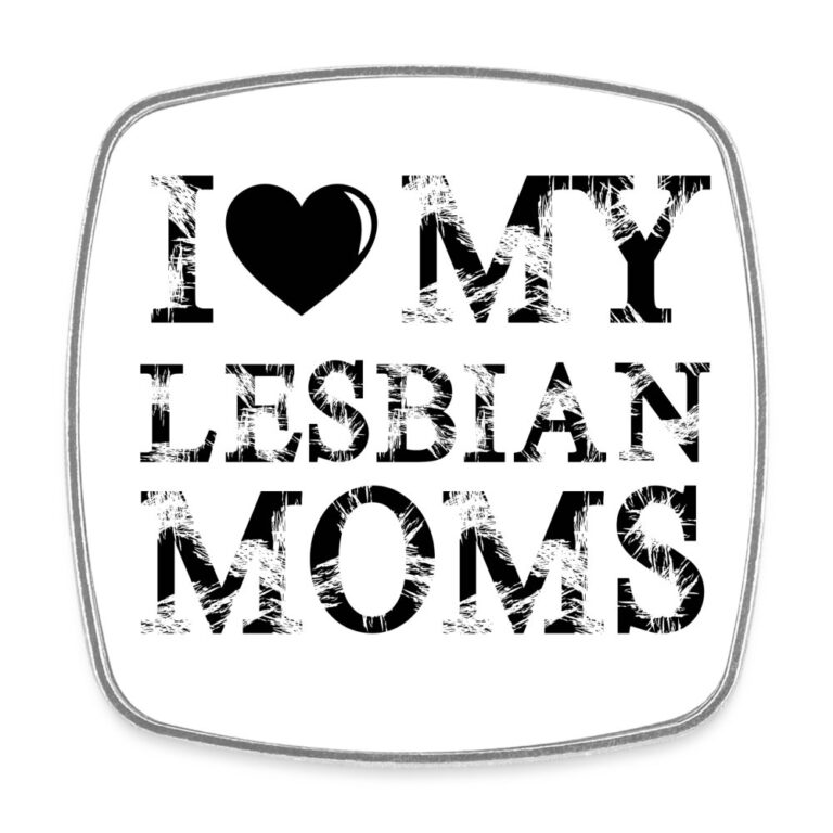 i-love-my-lesbian-moms-viereckiger-kuehlschrankmagnet-weiss