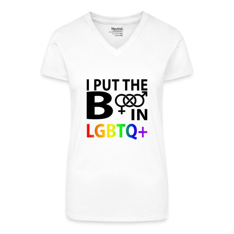 i-put-the-b-in-lgbtq-bio-frauen-t-shirt-mit-v-ausschnitt-weiss