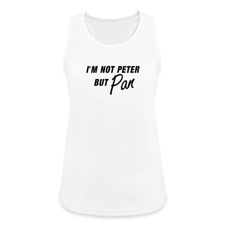 im-not-peter-but-pan-frauen-tank-top-atmungsaktiv-weiss