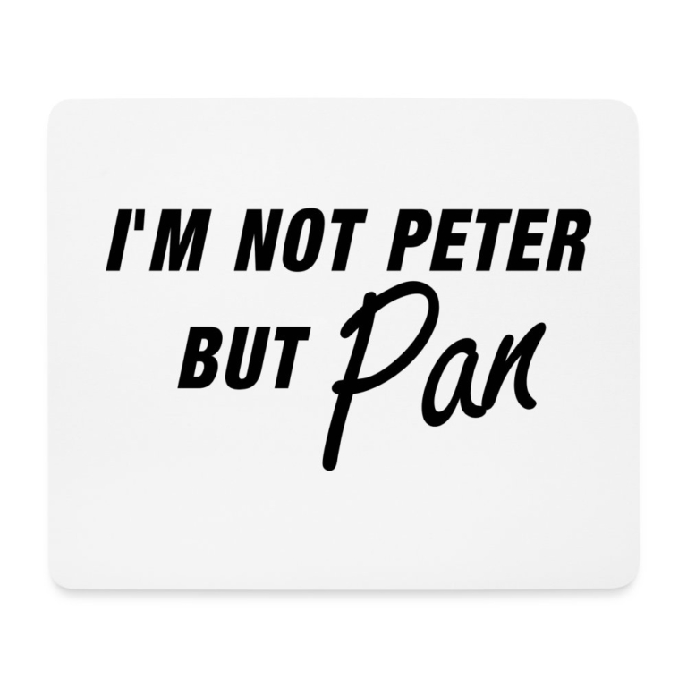 im-not-peter-but-pan-mousepad-querformat-weiss