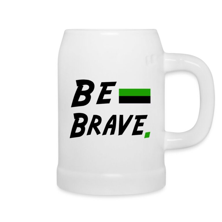 neutrois-be-brave-bierkrug-weiss