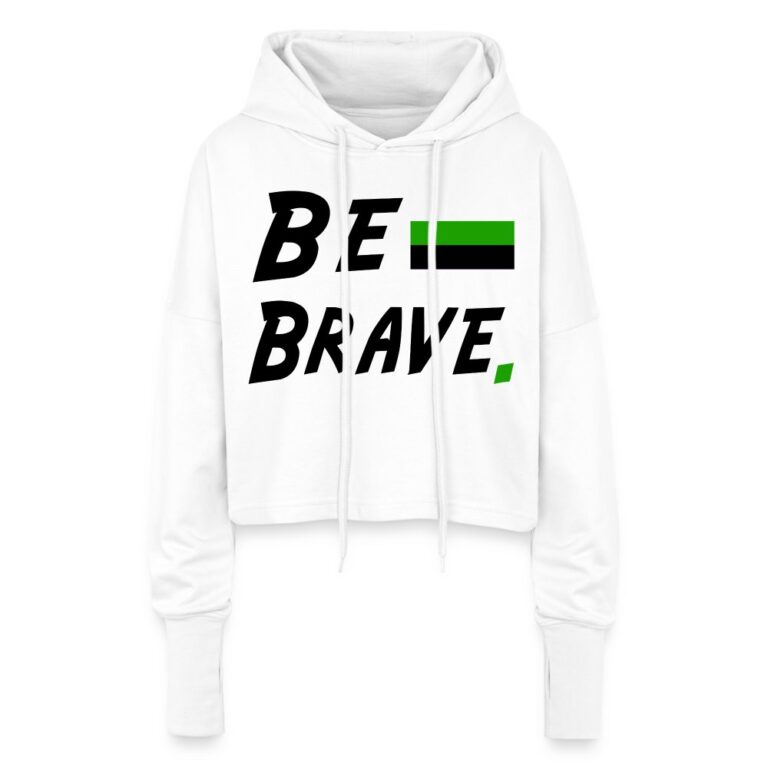 neutrois-be-brave-cropped-frauen-hoodie-weiss