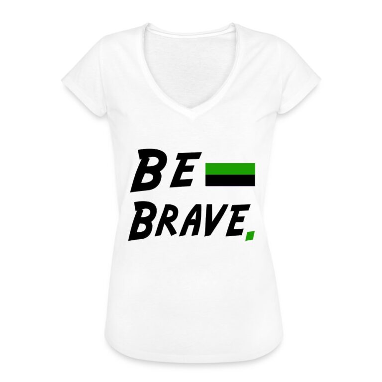 neutrois-be-brave-frauen-vintage-t-shirt-weiss