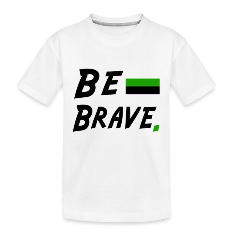 neutrois-be-brave-teenager-premium-bio-t-shirt-weiss