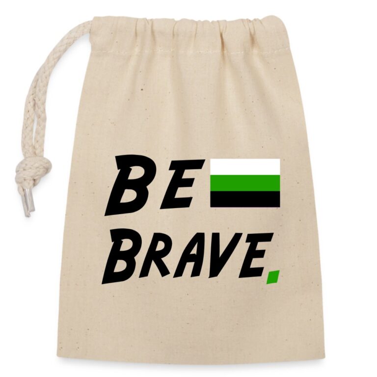 neutrois-be-brave-verschliessbarer-geschenkbeutel-aus-baumwolle-14x20cm-natur