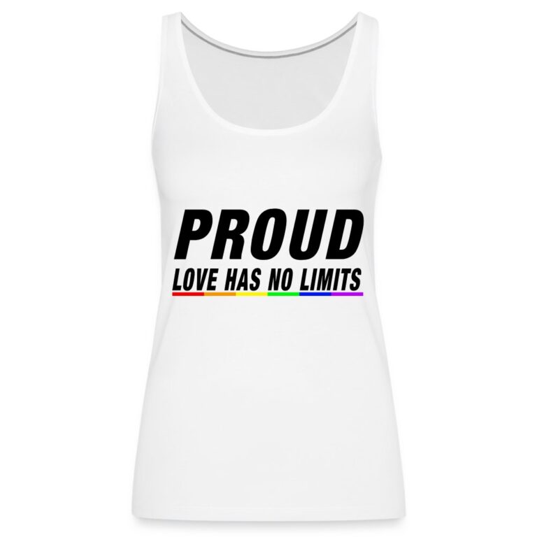 proud-love-has-no-limits-frauen-premium-tank-top-weiss
