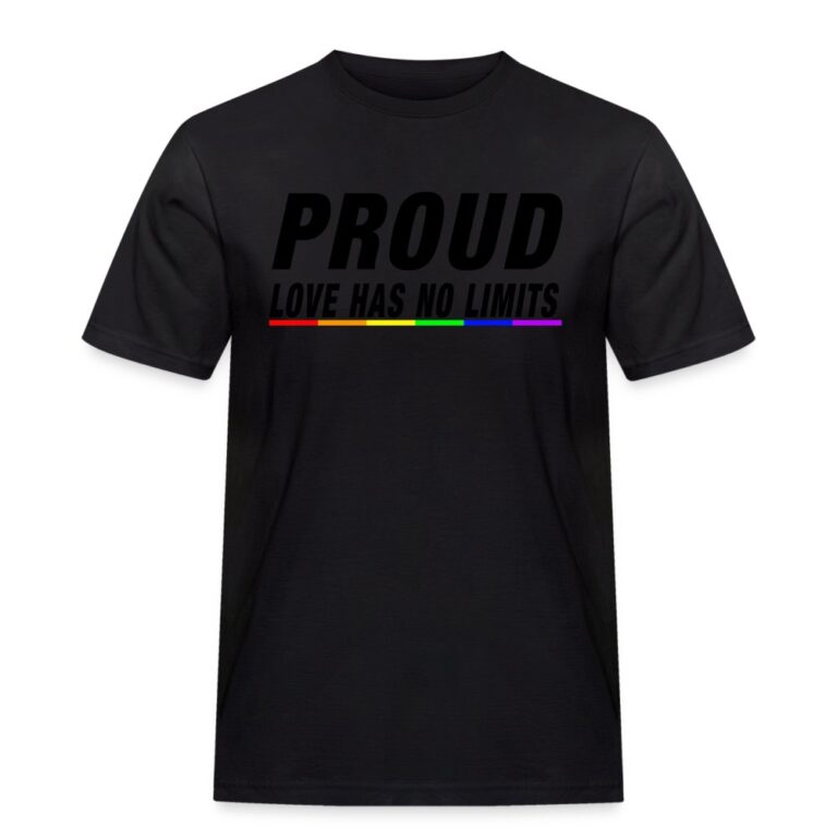 proud-love-has-no-limits-maenner-workwear-t-shirt-schwarz