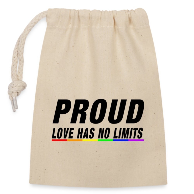 proud-love-has-no-limits-verschliessbarer-geschenkbeutel-aus-baumwolle-14x20cm-natur