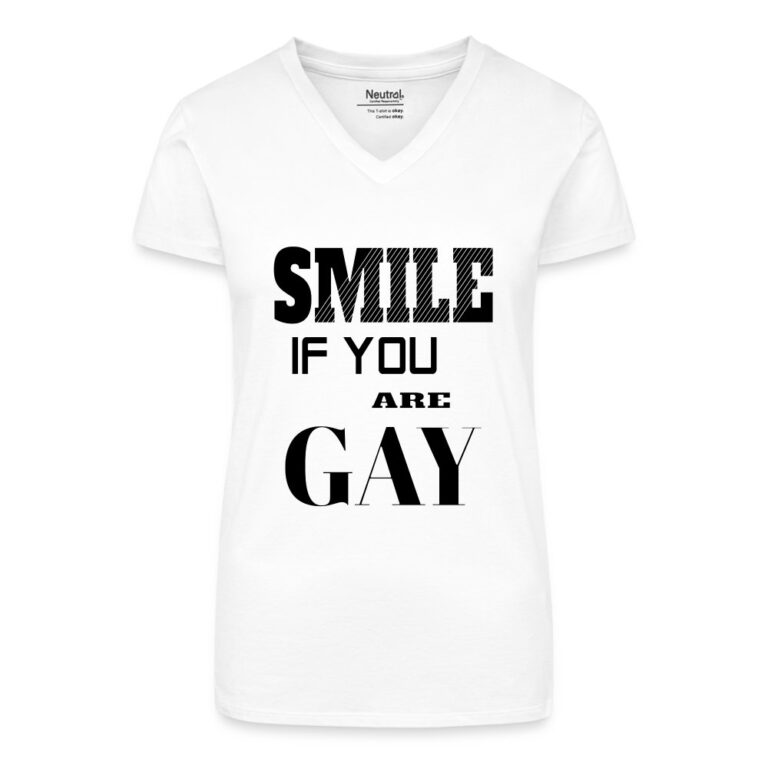 smile-if-you-are-gay-bio-frauen-t-shirt-mit-v-ausschnitt-weiss