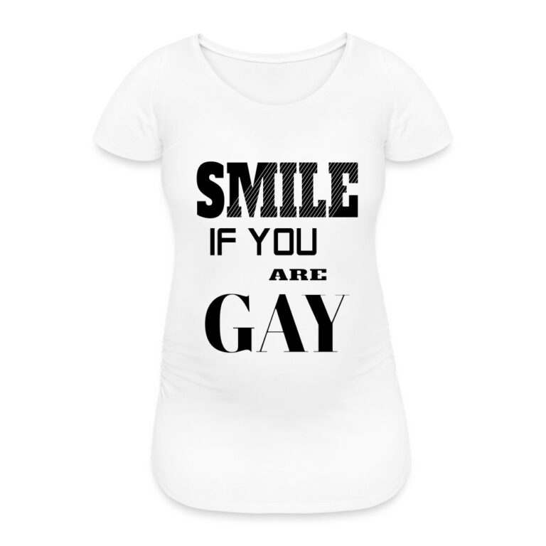 smile-if-you-are-gay-frauen-schwangerschafts-t-shirt-weiss
