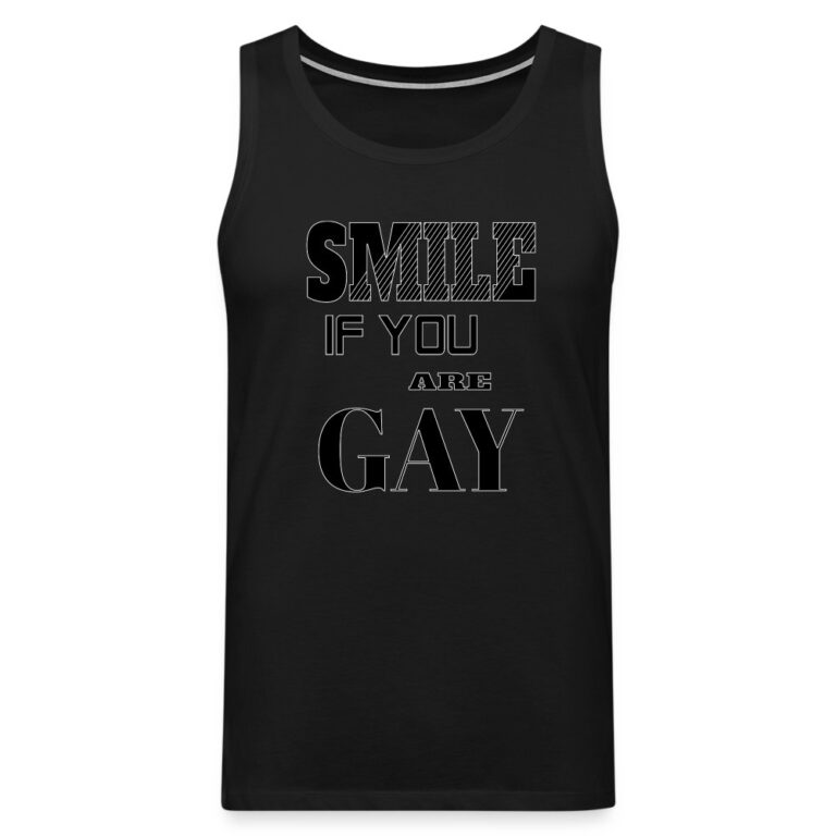 smile-if-you-are-gay-maenner-premium-tank-top-schwarz