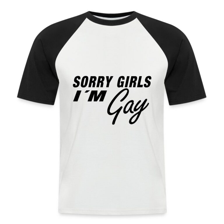 sorry-girls-im-gay-maenner-baseball-t-shirt-weiss-schwarz