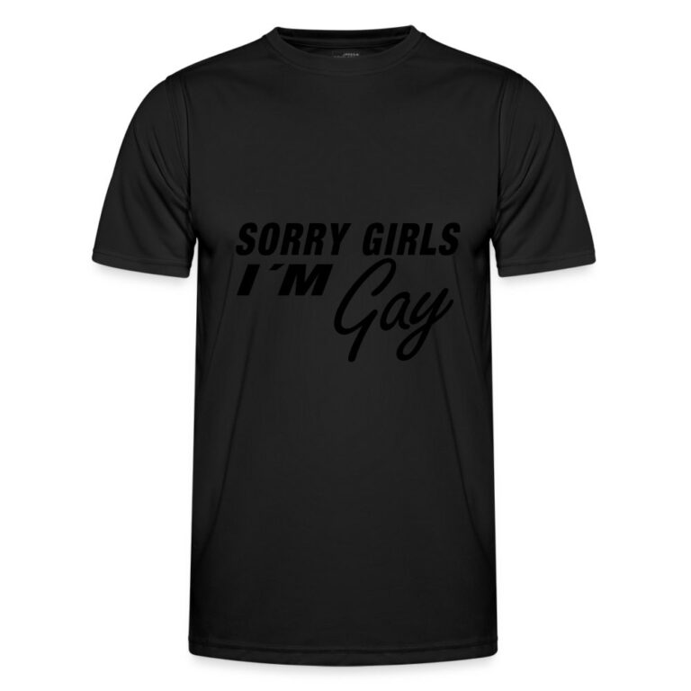 sorry-girls-im-gay-maenner-funktions-t-shirt-schwarz