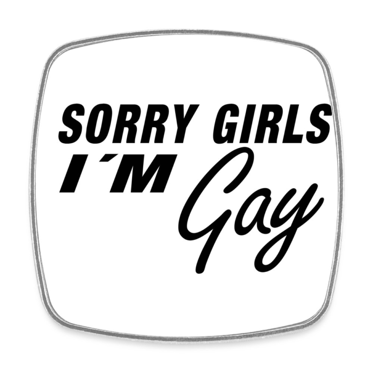 sorry-girls-im-gay-viereckiger-kuehlschrankmagnet-weiss